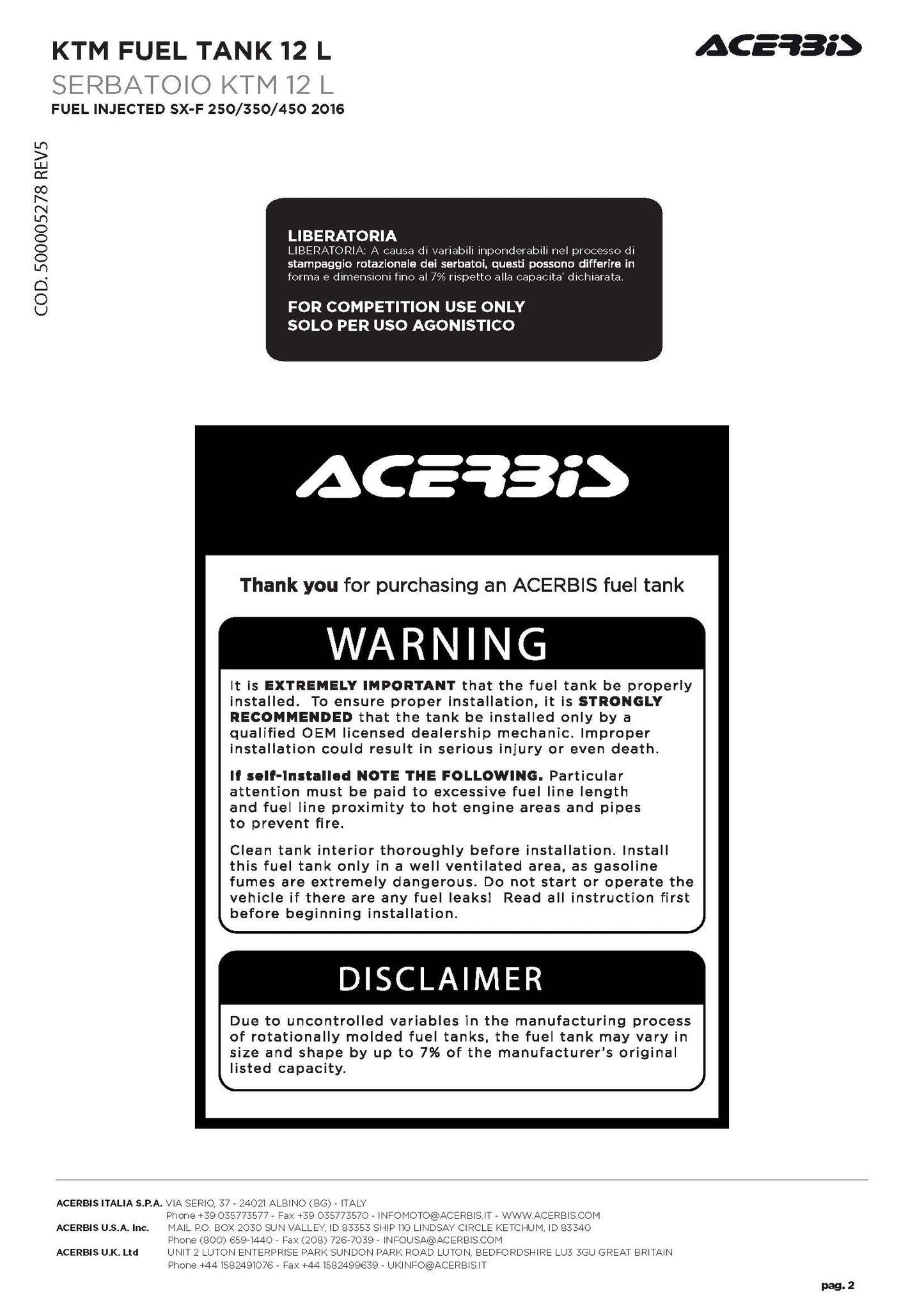 ACERBIS FUEL TANK KTM EXCTPI/ EXCf 17-19 SXf 16-18 12/15 LITRE Black/Clear